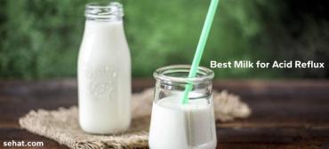 What is the Best Milk for Acid Reflux?