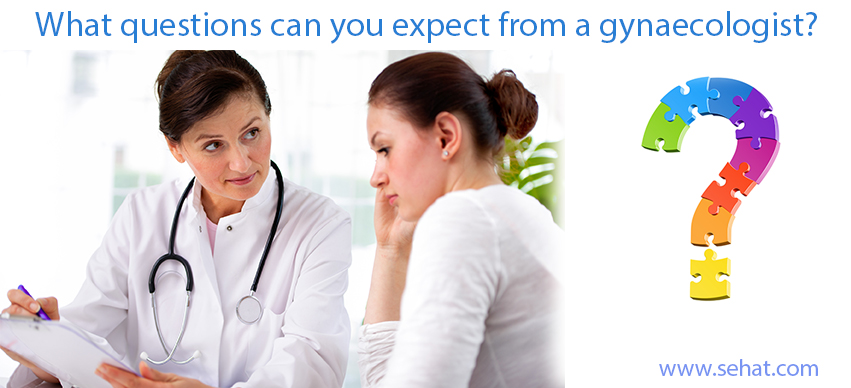 What Questions Can You Expect from a Gynaecologist?