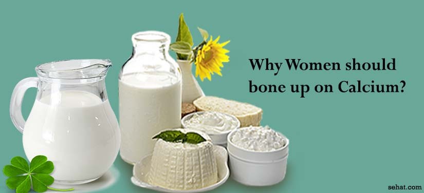Why Women Should Bone Up on Calcium?