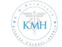K.M. Hospital Chennai