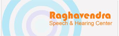 Raghavendra Speech & Hearing Center