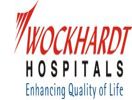 Wockhardt Superspeciality Hospital