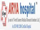 Arya Hospital Guwahati, 