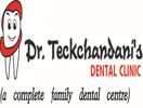 Dr. Teckchandanis Dental Clinic