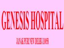 Genesis Hospital Delhi, 