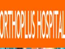 Orthoplus Hospital Delhi