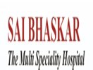 Sai Bhaskar Multi Speciality Hospital Guntur
