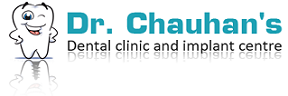 Dr. Chauhan's Dental Clinic And Implant Centre