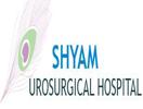 Shyam Urosurgical Hospital Ahmedabad