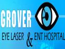 Grover Eye Laser & Ent Hospital Chandigarh
