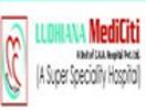 Ludhiana MediCiti