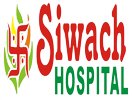 Siwach Hospital Rohtak