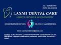 Laxmi Dental Care Hyderabad