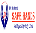 Dr. Raina's Safe Hands