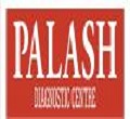 Palash Diagnostic Centre