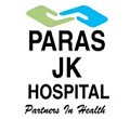 Paras JK Hospital Udaipur(Rajasthan)
