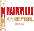 Manwatkar Multispeciality Hospital Chandrapur