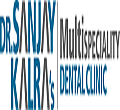 Dr. Sanjay Kalra's Multispeciality Dental Clinic