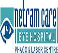 Netram Care Eye Hospital Ahmedabad