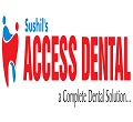 Sushil's Access Dental Hospital