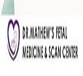 Dr. Mathew's 3D 4D 5D Pregnancy Ultrasound Scan and Fetal Medicine Center