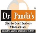 Dr. Pandit's Clinic For Dental excellence and Implant Centre