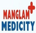 Manglam Plus Medicity Hospital Jaipur
