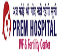 Prem Hospital IVF & Surrogacy Center Meerut