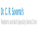 Dr.C.R. Suvarnas Paediatrics and Dental Speciality Clinic Mumbai