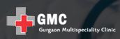 Gurgaon Multispeciality Clinic Gurgaon