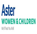 Aster Women & Children Hospital Bangalore