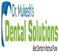 Dr. Mukesh's Dental And Implant Solutions