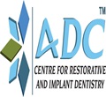 ADC- Centre for Restorative and Implant Dentistry Chandigarh