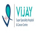 Vijay Super Speciality Hospital & Cancer Centre Dharmapuri