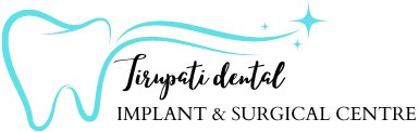 Tirupati Dental Dwarka, 