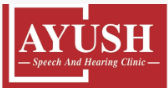 Ayush Speech And Hearing Clinic