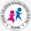 Vision children Rehabilitation centre Delhi