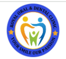 Royal Oral & Dental Clinic