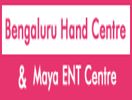 Bengaluru Hand Centre & Maya ENT Centre