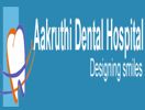 Aakruthi Dental Hospital Hyderabad