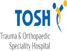 TOSH (Trauma & Orthopaedic Speciality Hospital)