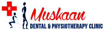 Muskaan Dental & Physiotherapy Clinic