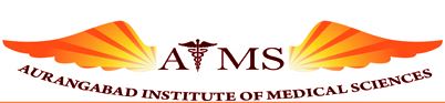 Aurangabad Institute Of Medical Sciences (AIMS)