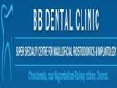 BB Dental Clinic Chennai
