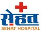 Sehat Hospital Indore