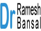 Dr. Ramesh Bansal Clinic Delhi