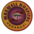 Maxwell Super Multispeciality Hospital