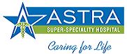 Astra Super-Speciality Hospital