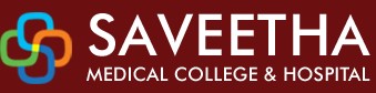 Saveetha Medical College & Hospital Chennai