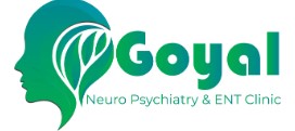 Goyal Neuro Psychiatry & ENT Clinic